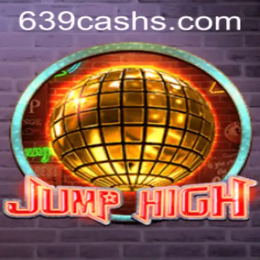 Exploring JumpHigh and the Excitement of 639.CASH